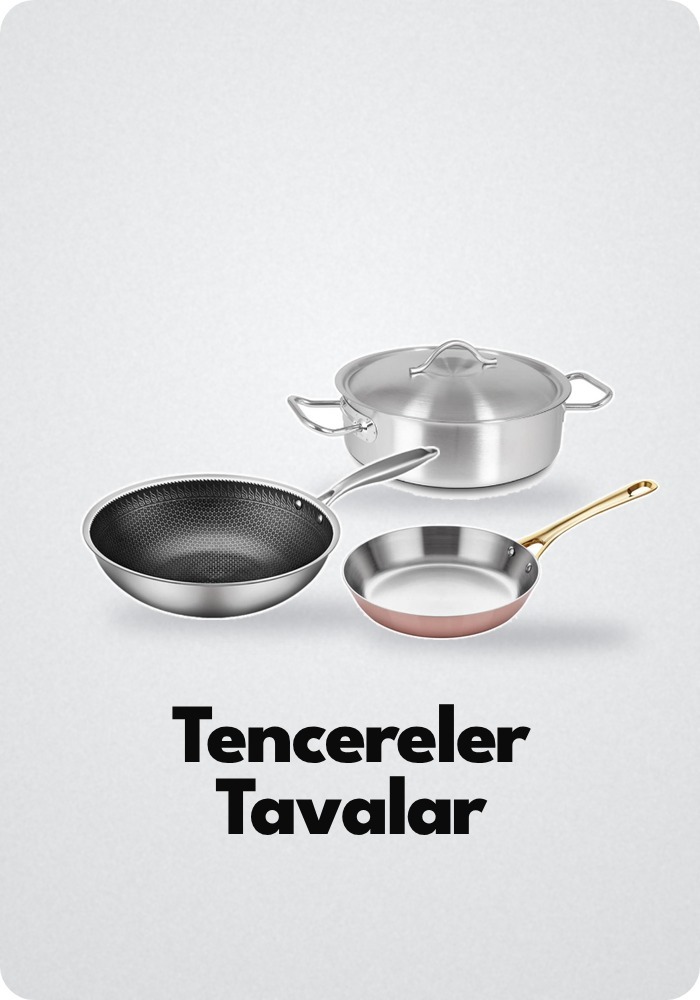 Tencereler Tavalar Sahanlar