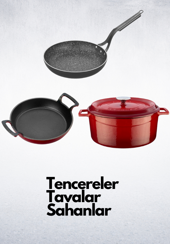 Tencereler Tavalar Sahanlar