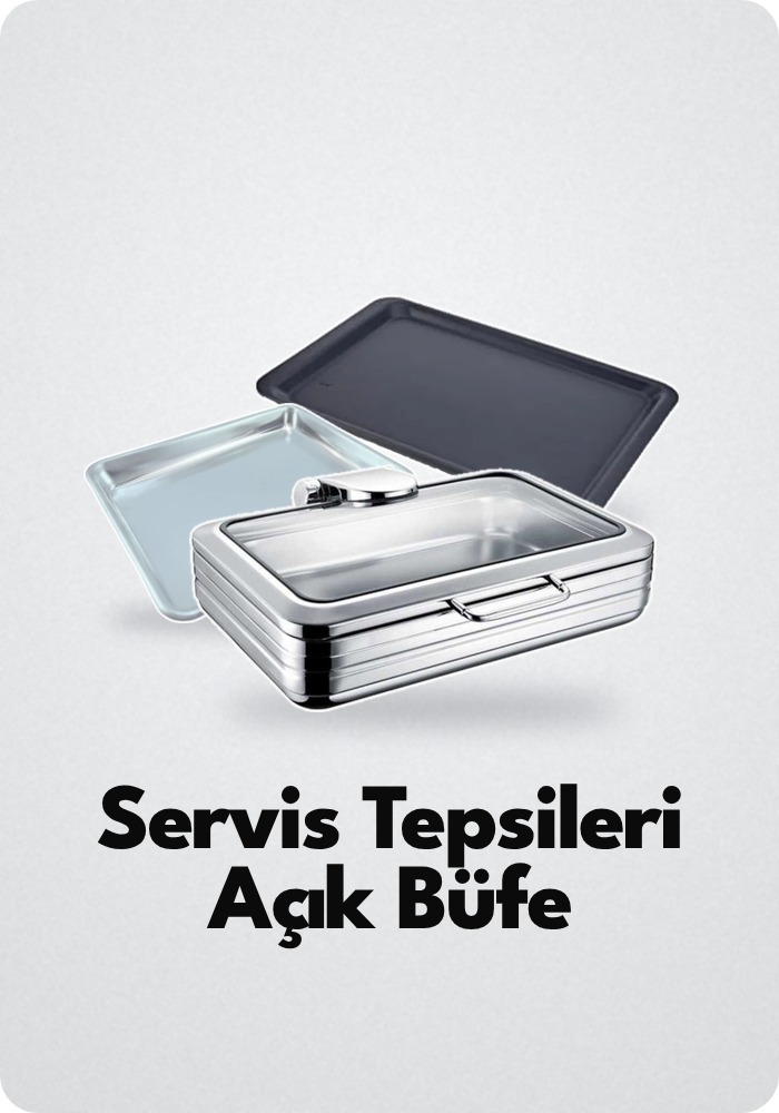 servis tepsileri