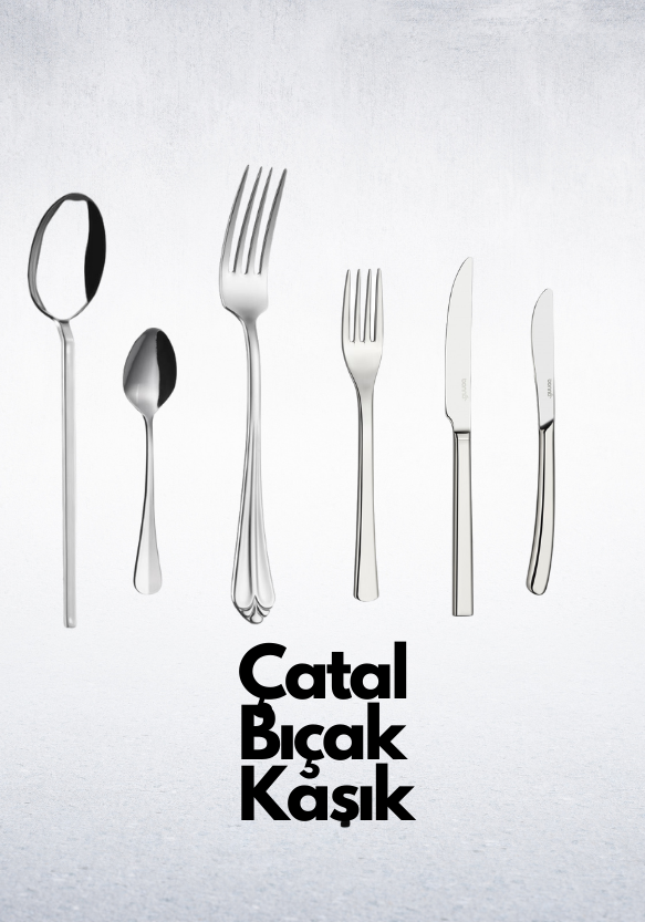 Çatal Bıçak Kaşık